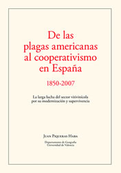 Portada libro De las plagas americanas al cooperativismo en España 1850-2007