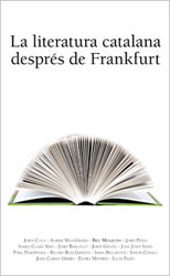 Portada llibre La literatura catalana després de Frankfurt